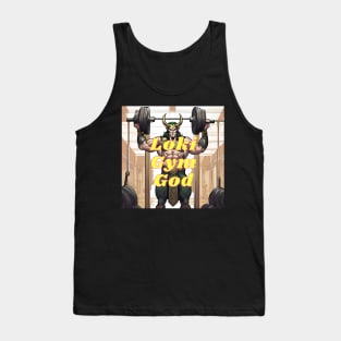 Loki gym god Tank Top